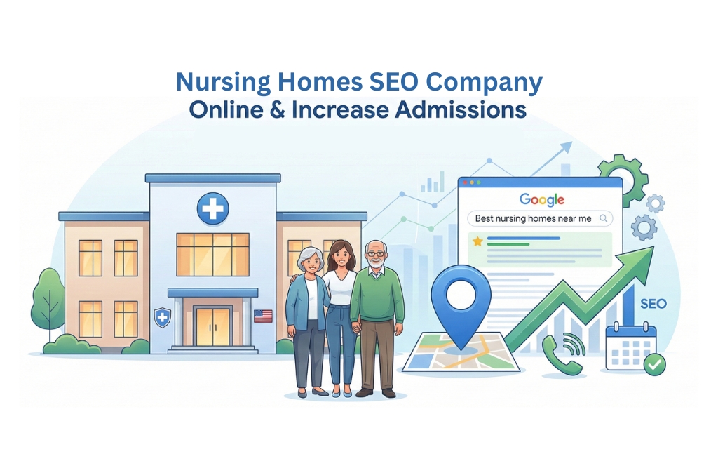 Nursing Homes SEO Company