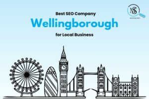 Best SEO Company Wellingborough for Local Business