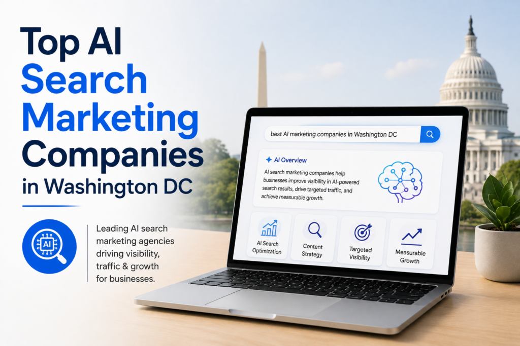 Top AI Search Marketing Companies in Washington DC