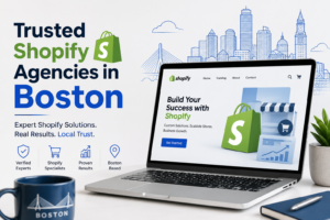 trusted shopify agency in boston