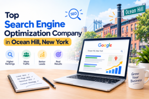 Top 10 Search Engine Optimization Company in Ocean Hill, NY