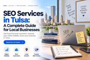 Tulsa SEO Services_ Grow Local